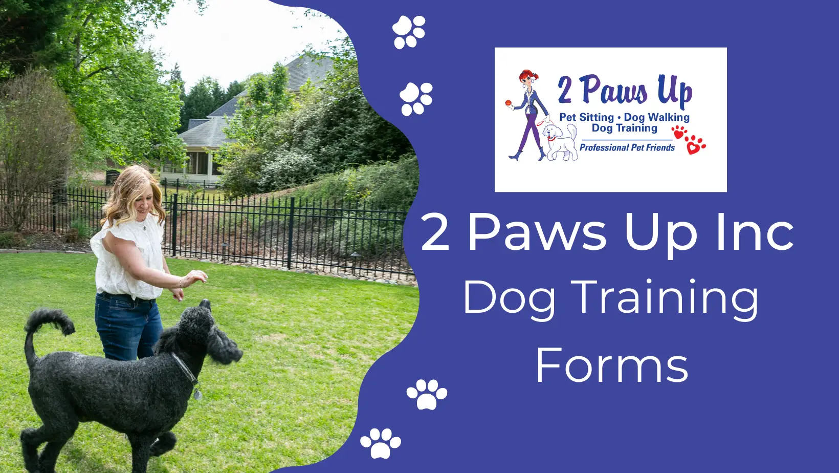 2 paws up dog training forms