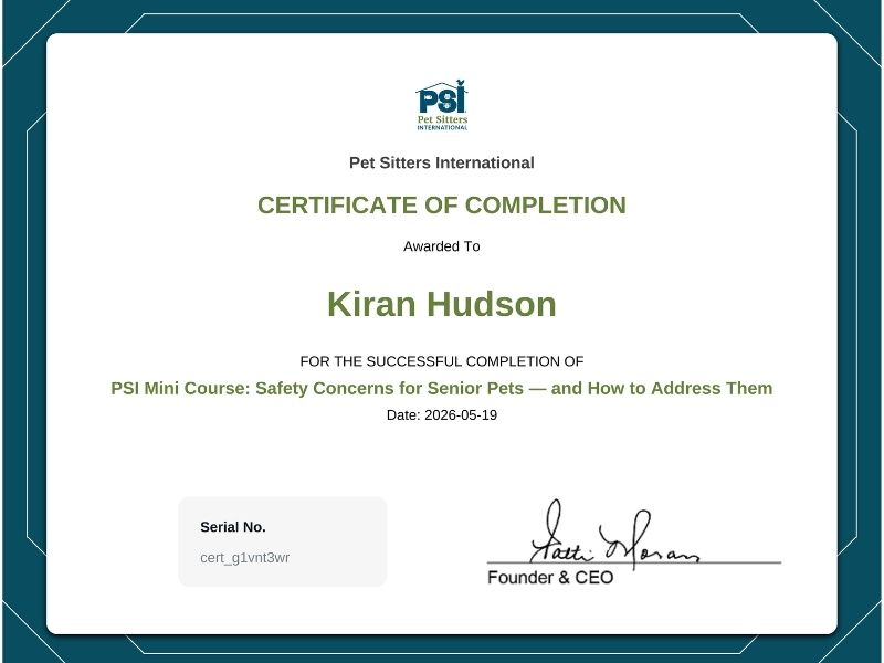 Kiran Hudson - PSI Mini Course Safety Concerns for Senior Pets — and How to Address Them Kiran Hudson - PSI Mini Course Safety Concerns for Senior Pets — and How to Address Them