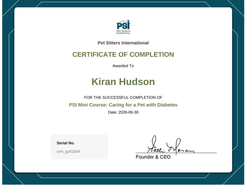 Kiran Certificate PSI Mini Course Caring for a Pet with Diabetes Kiran Certificate PSI Mini Course Caring for a Pet with Diabetes